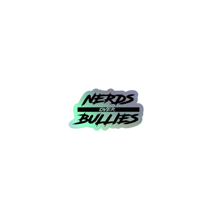 Nerds over Bullies Stickers product image (1)