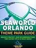 SeaWorld Orlando Guide 2026 | 55-Page Printable Digital PDF, Instant Download