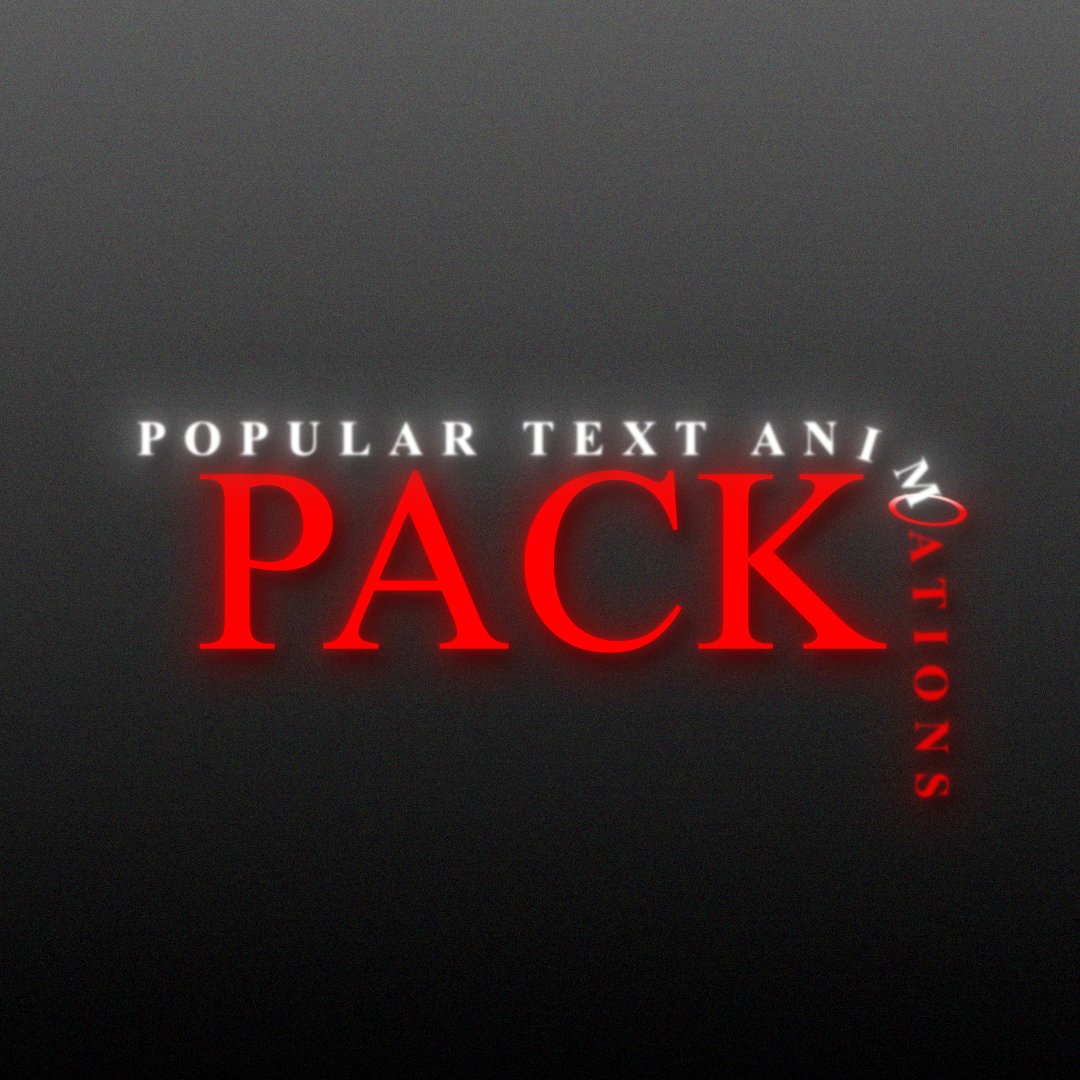 POPULAR TEXT ANIMATION'S PACK product image (1)