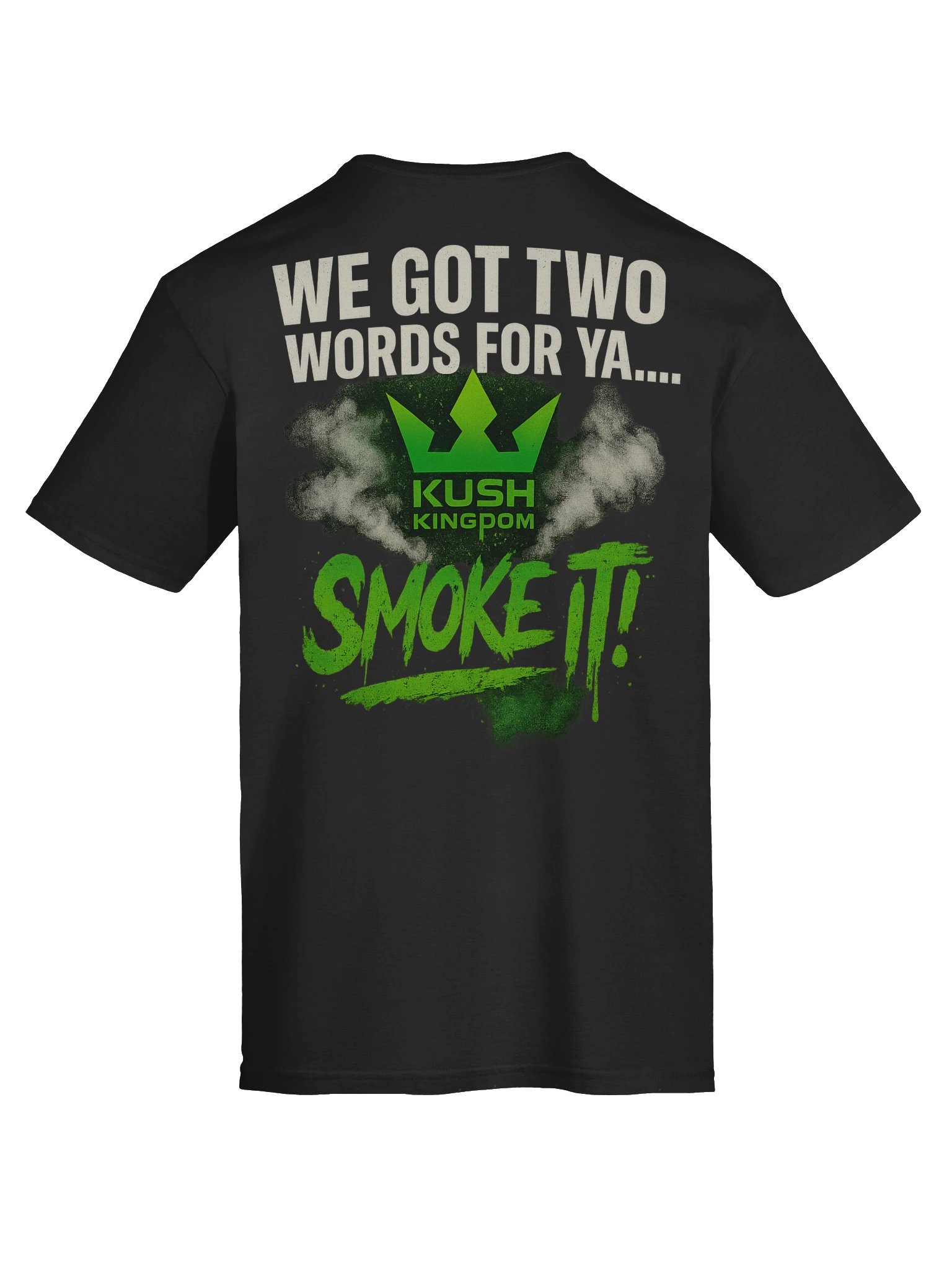 Kush Kingdom "Just Smoke It!" product image (11)