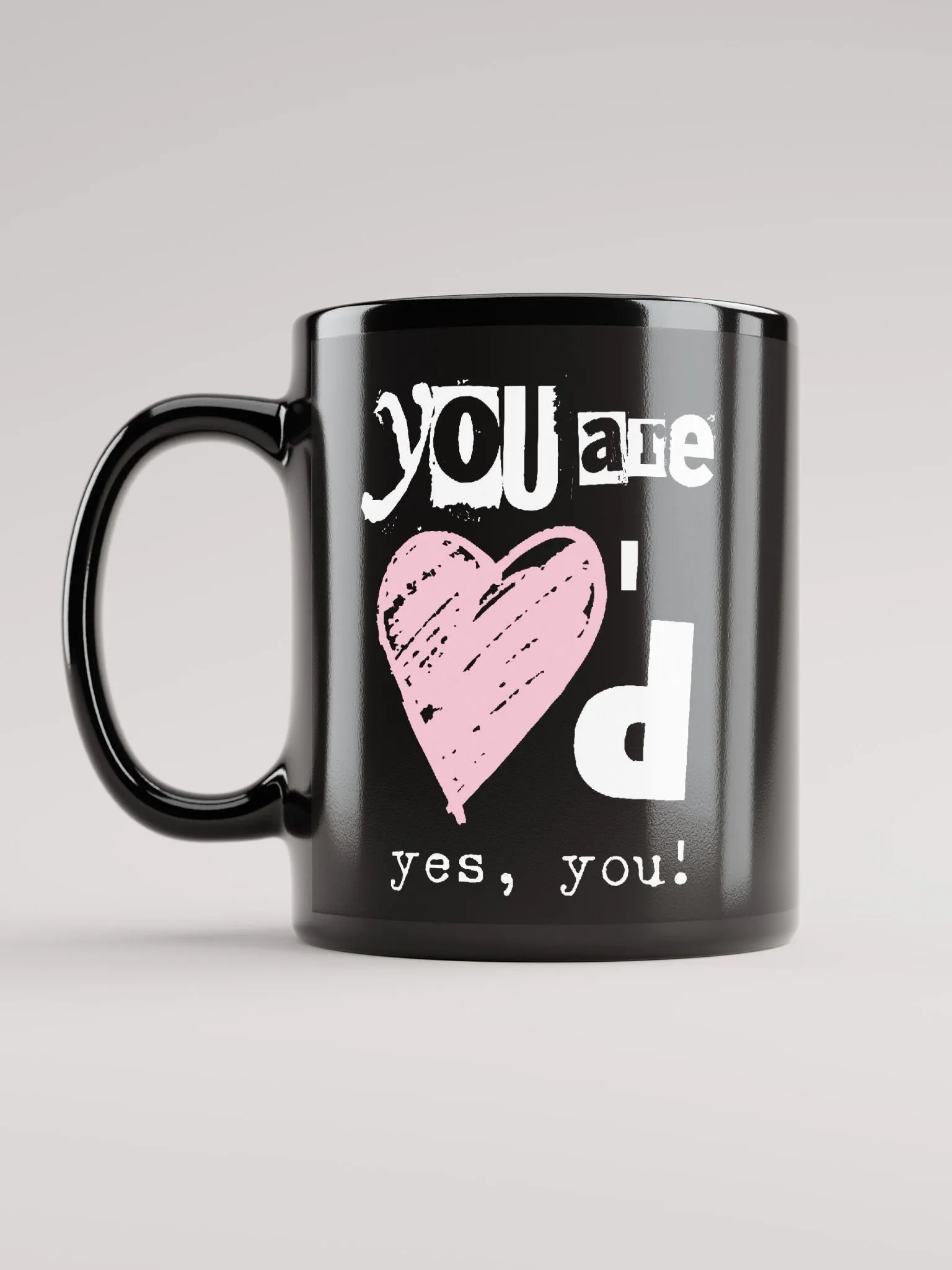 You are 