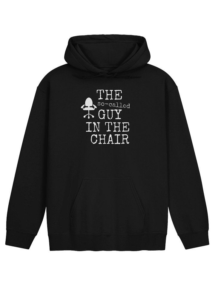 Guy in the Chair Quote Hoodie product image (2)