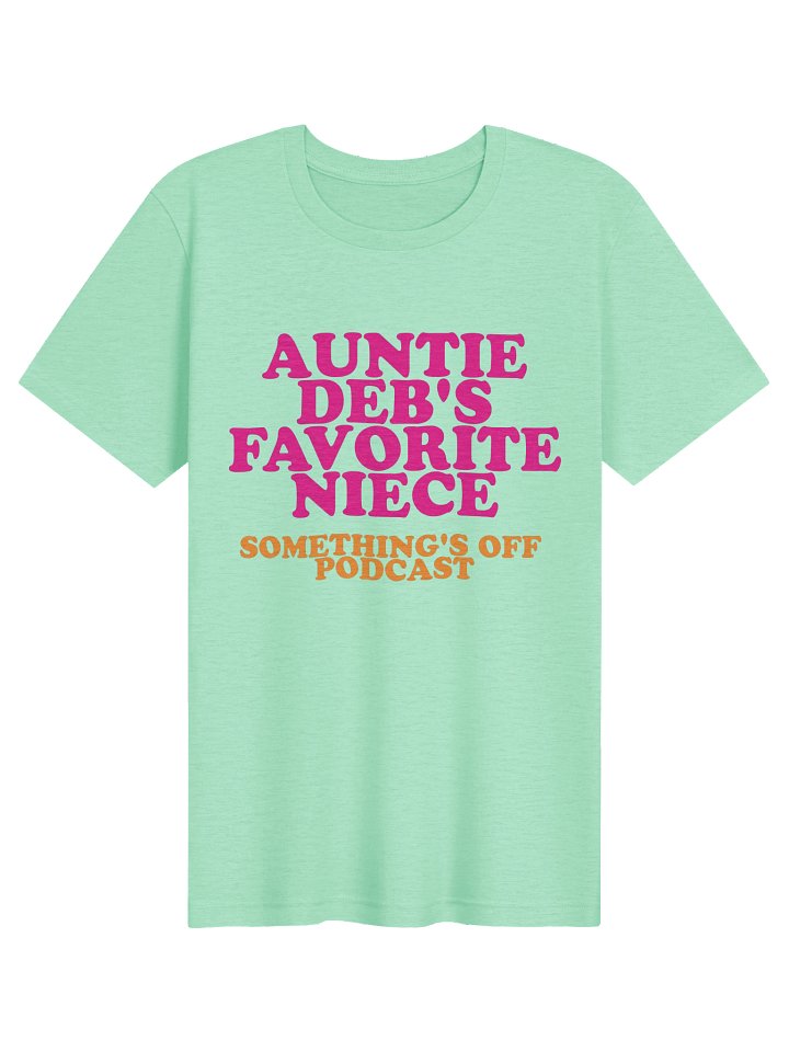 Auntie Deb's Favorite Niece t-shirt product image (3)