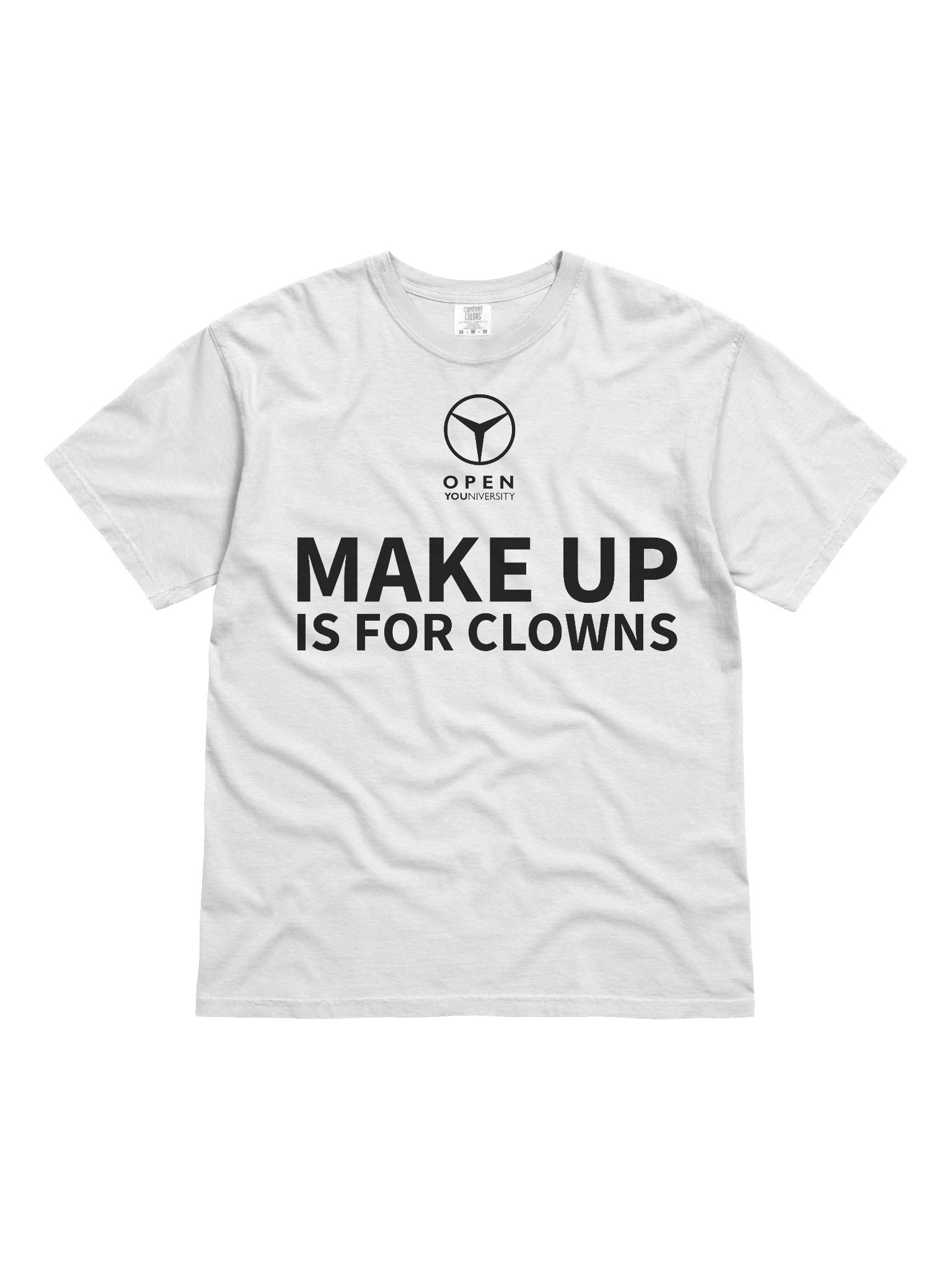 MAKE UP IS FOR CLOWNS - White Version product image (3)