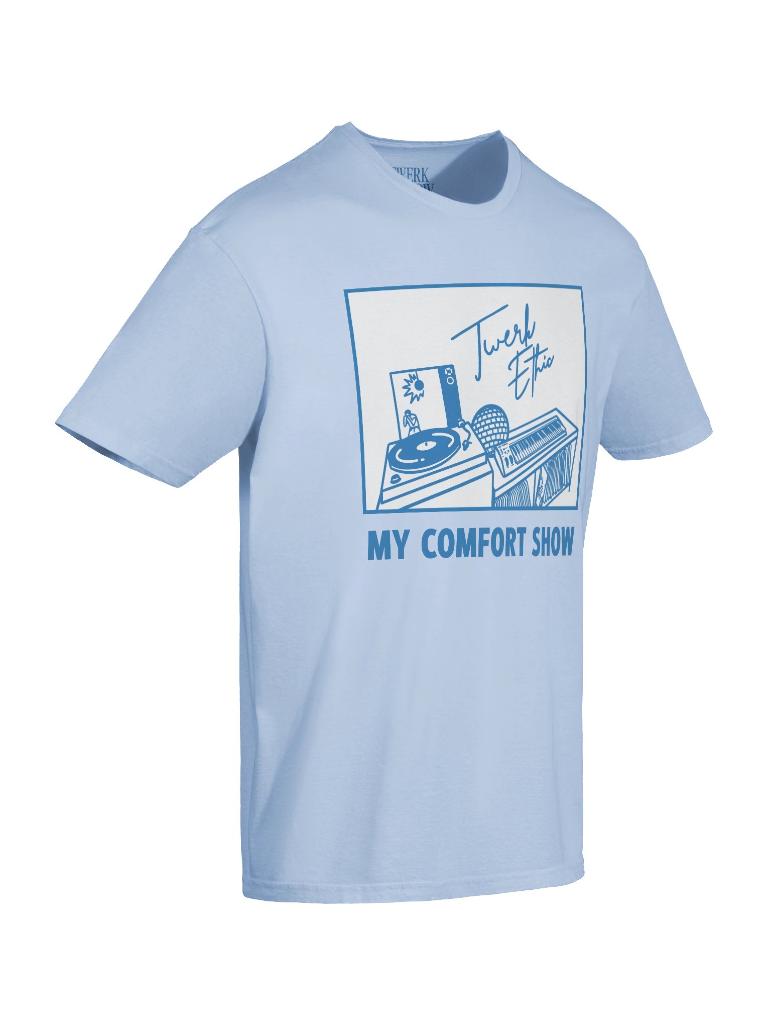My Comfort Show T-Shirt product image (10)