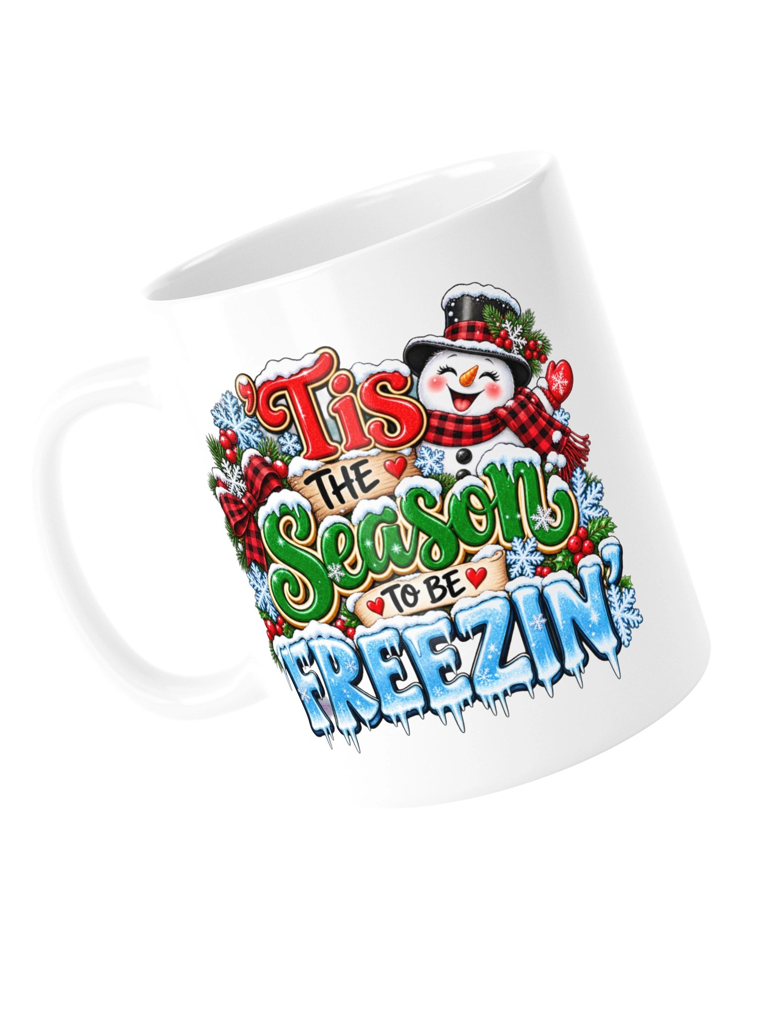 'Tis the Season to Be Freezin' – Cute Snowman Christmas Mug product image (13)