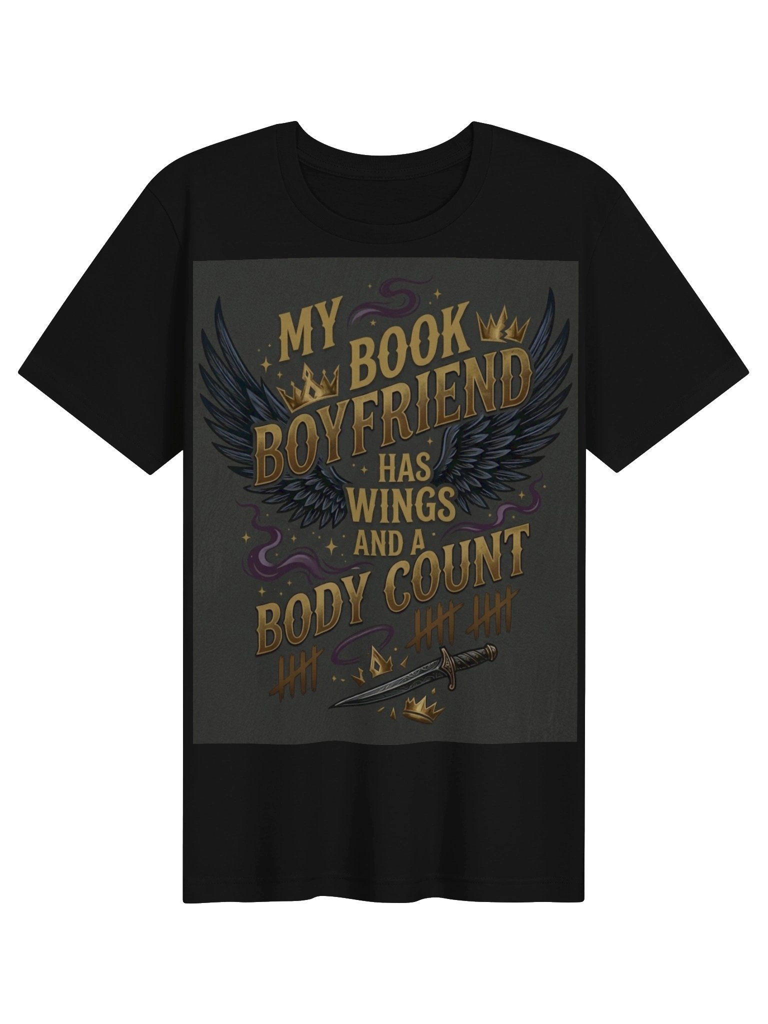 My Book Boyfriend Has Wings Body Count and a Romantasy T-Shirt for Fantasy Romance Readers product image (7)