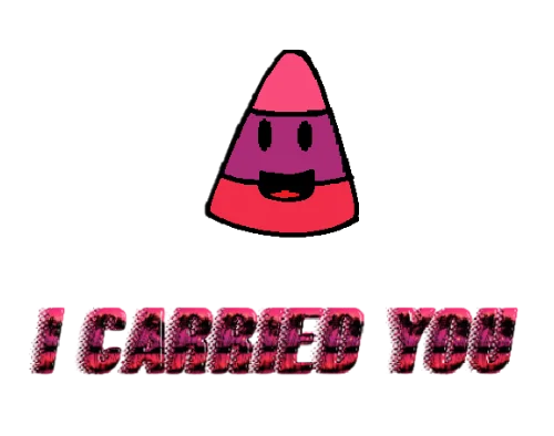 I CARRIED YOU