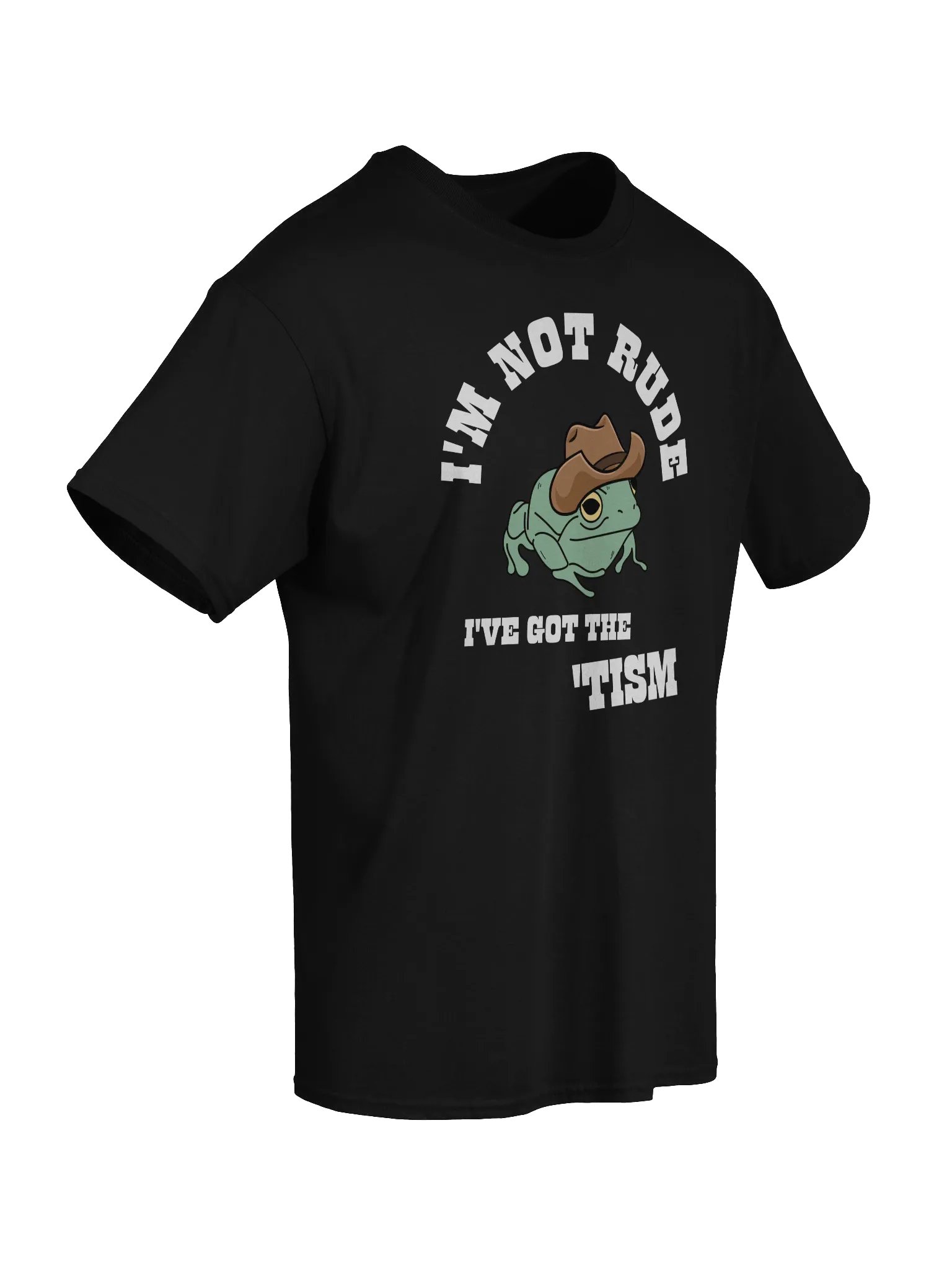 I'm Not Rude I've got The 'Tism Frog T-Shirt product image (7)