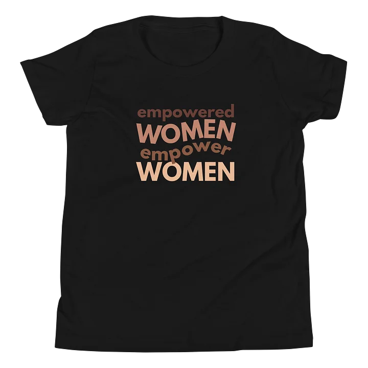 Empowered Women Youth Tee product image (1)