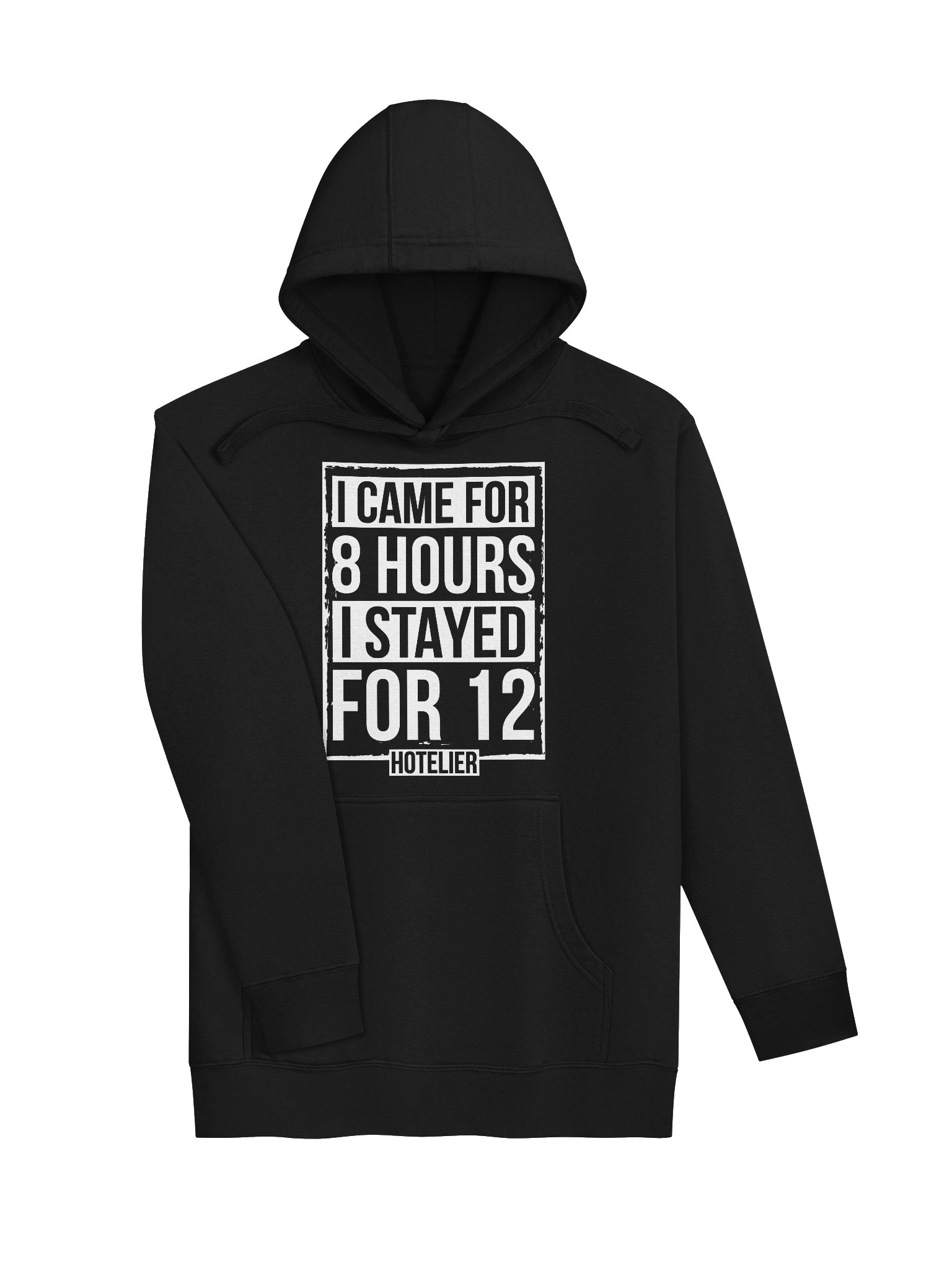 Hotel Sweatshirt – I Came Here For 8 Hours, I Stayed For 12 Hotelier (Dark) product image (3)