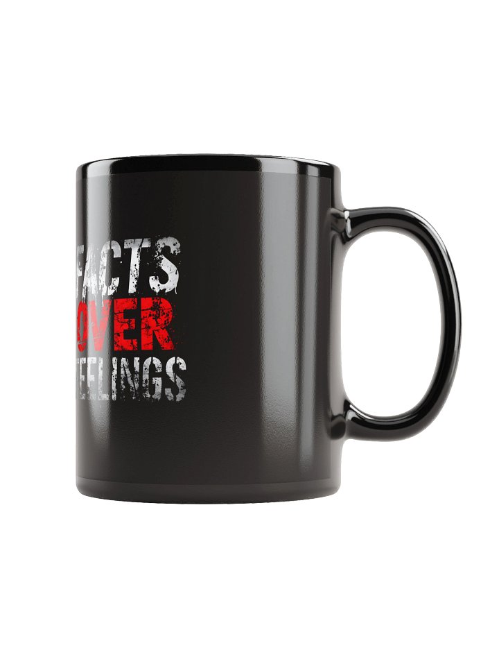 Facts Over Feelings Coffee Mug product image (1)