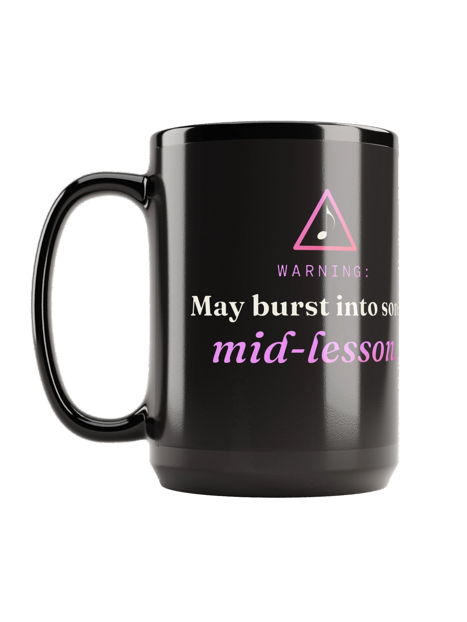 "May Burst Into Song" Mug - Black product image (1)