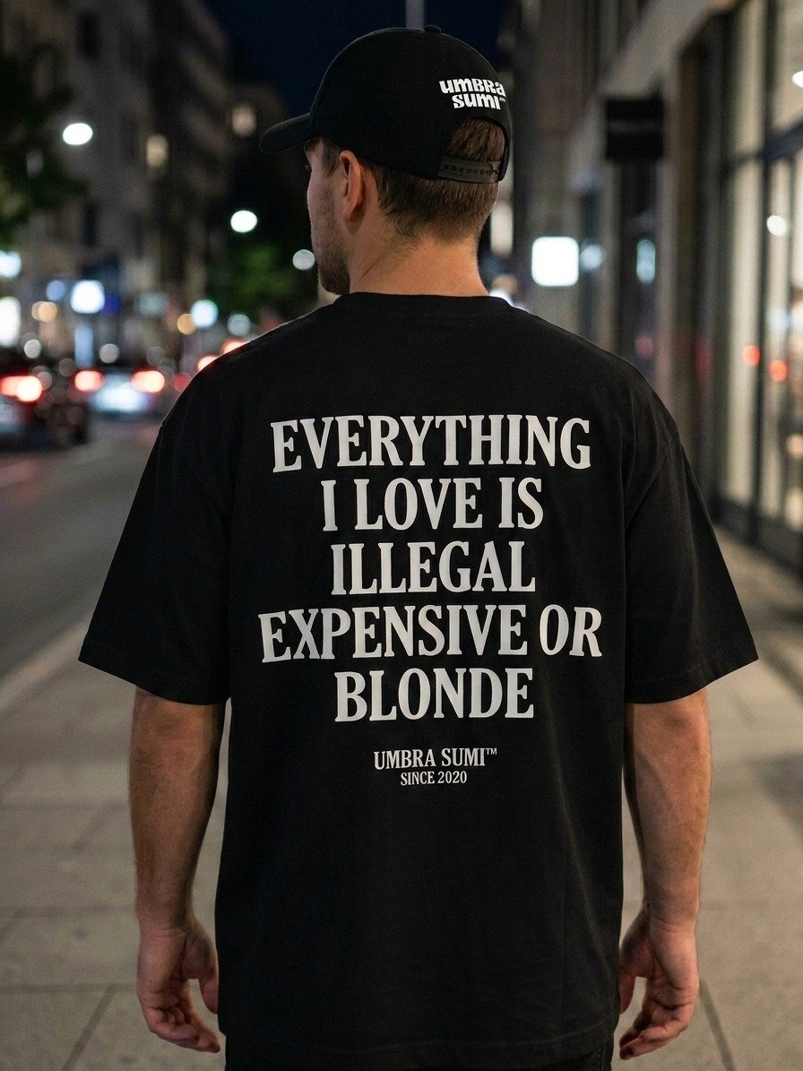 Everything I Love Is Illegal Expensive Or Blonde Funny T-Shirt product image (2)