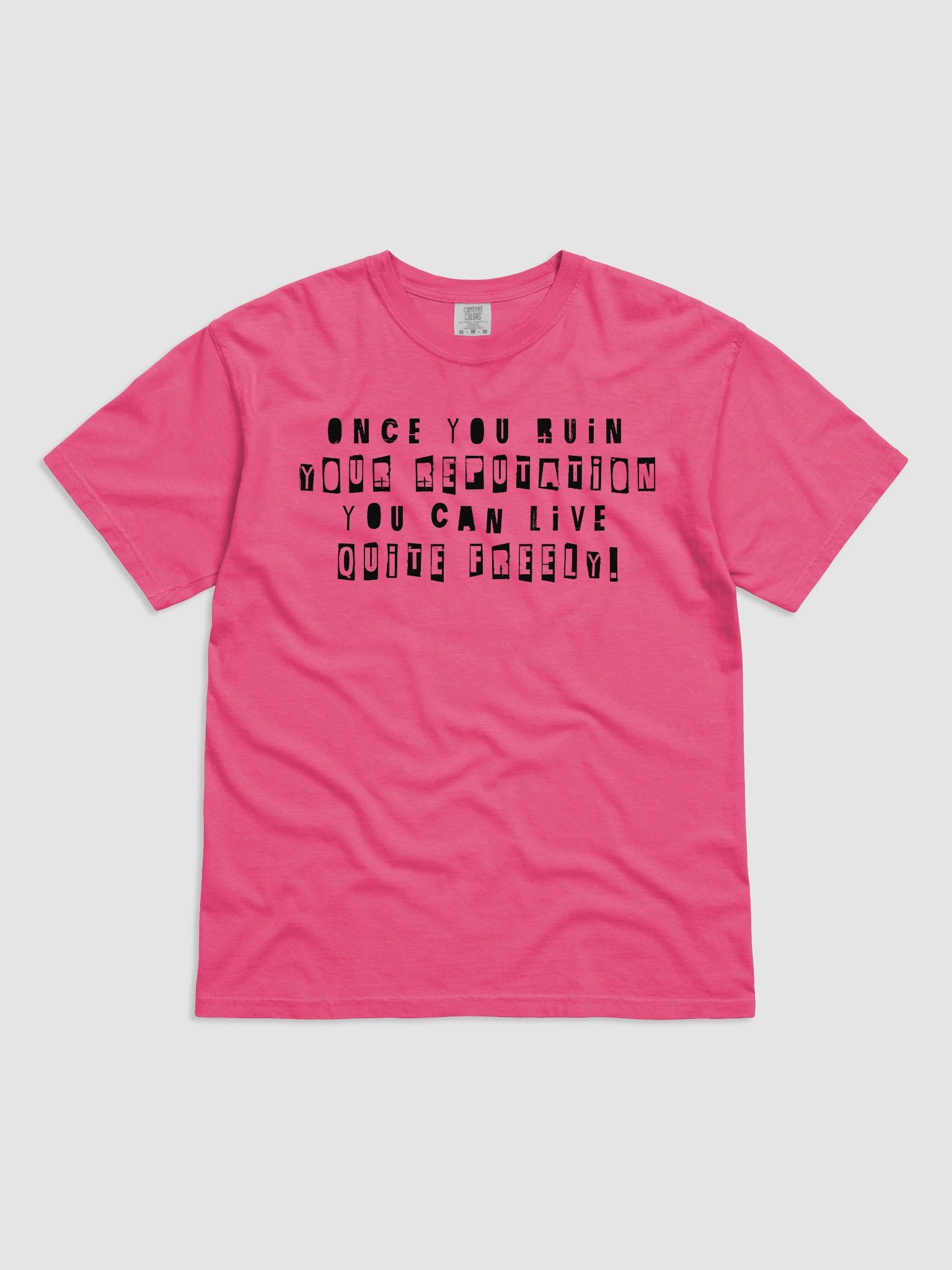 ruin your reputation pink shirt product image (1)