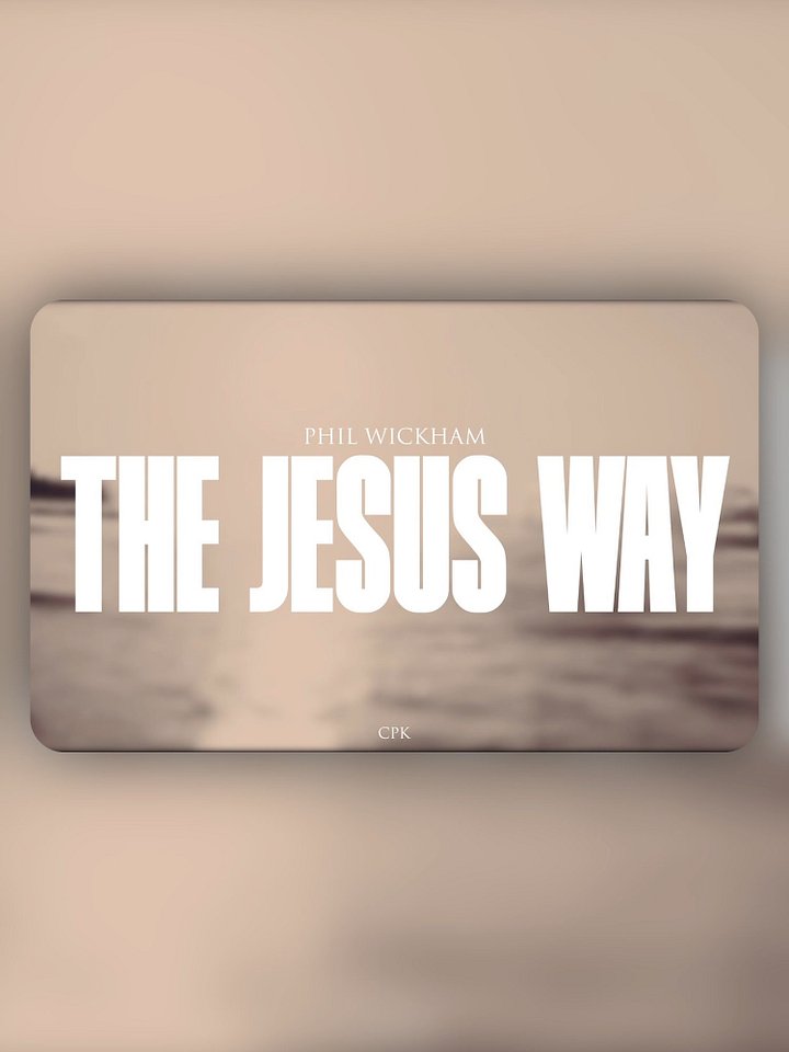 The Jesus Way - Phil Wickham product image (1)