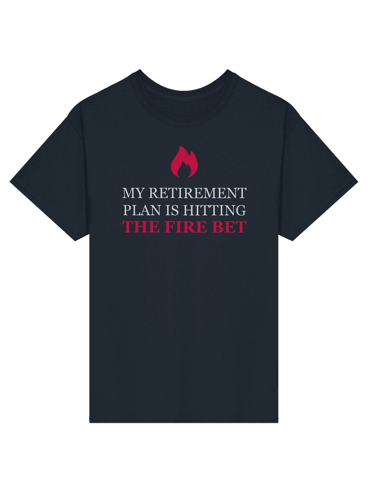 Fire Bet (T-Shirt) product image (1)