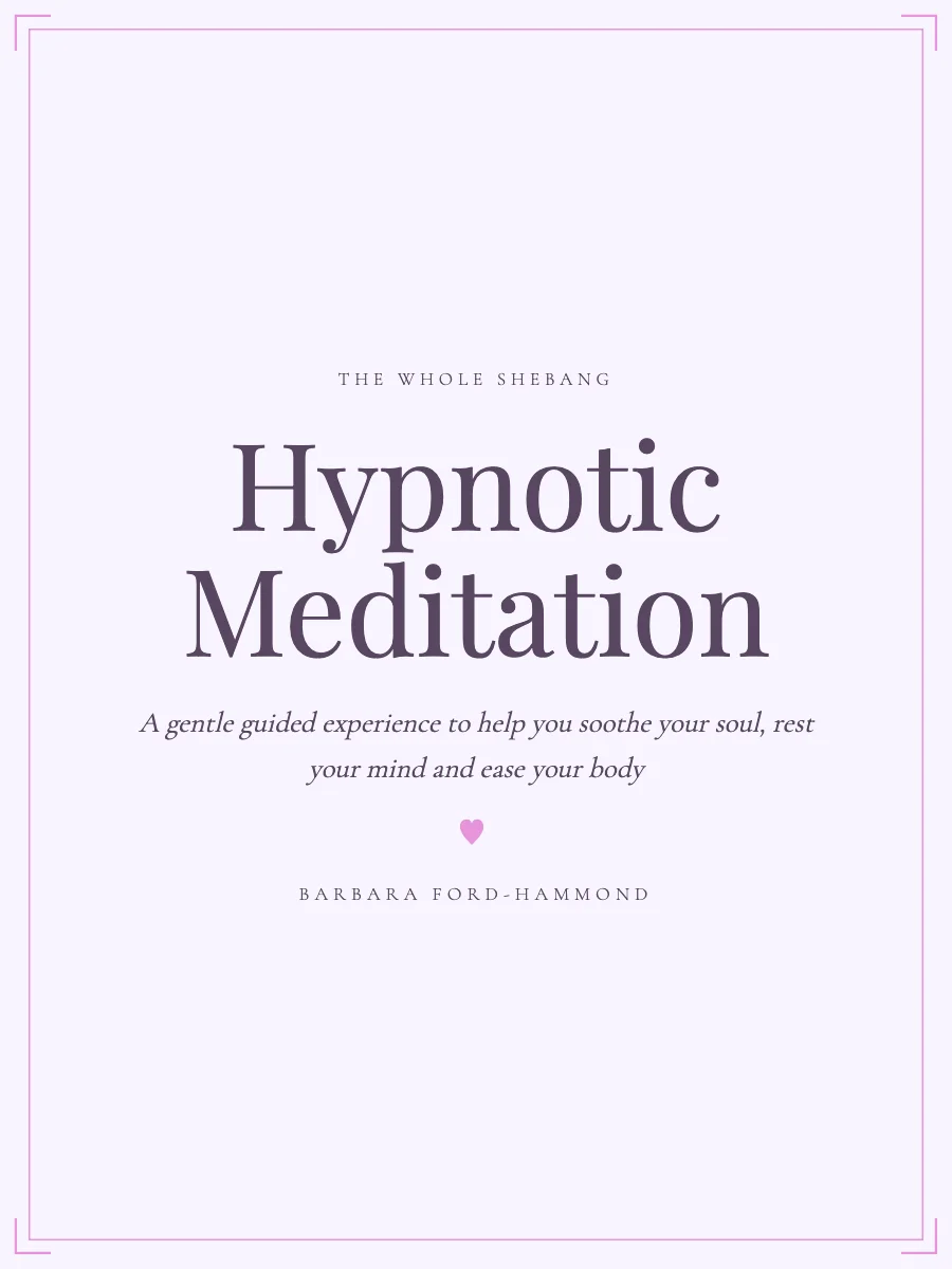 Hypnotic Meditation ~ The Whole Shebang product image (1)