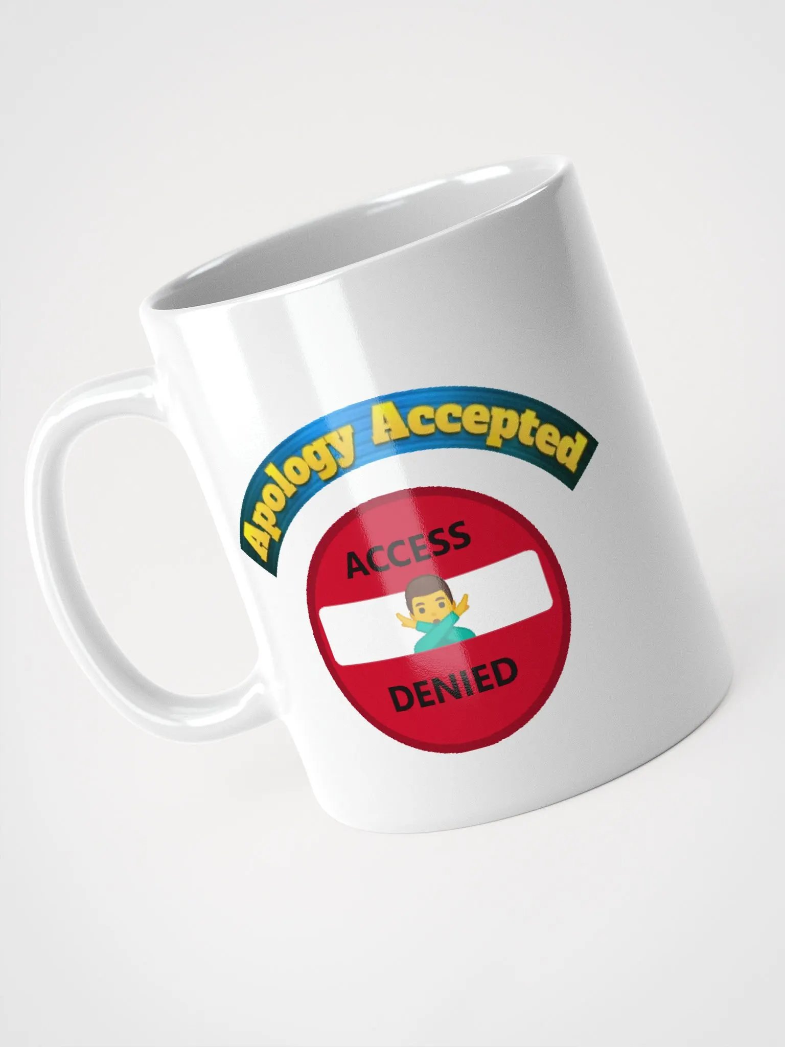 Apology Accepted Access Denied Coffee Cup product image (1)