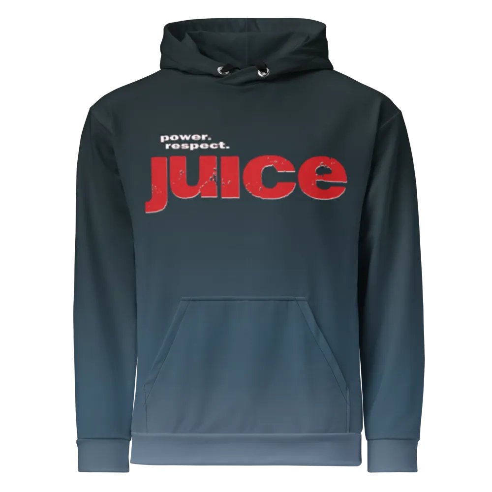 Juice - Power. Respect. - Unisex Hoodie product image (2)