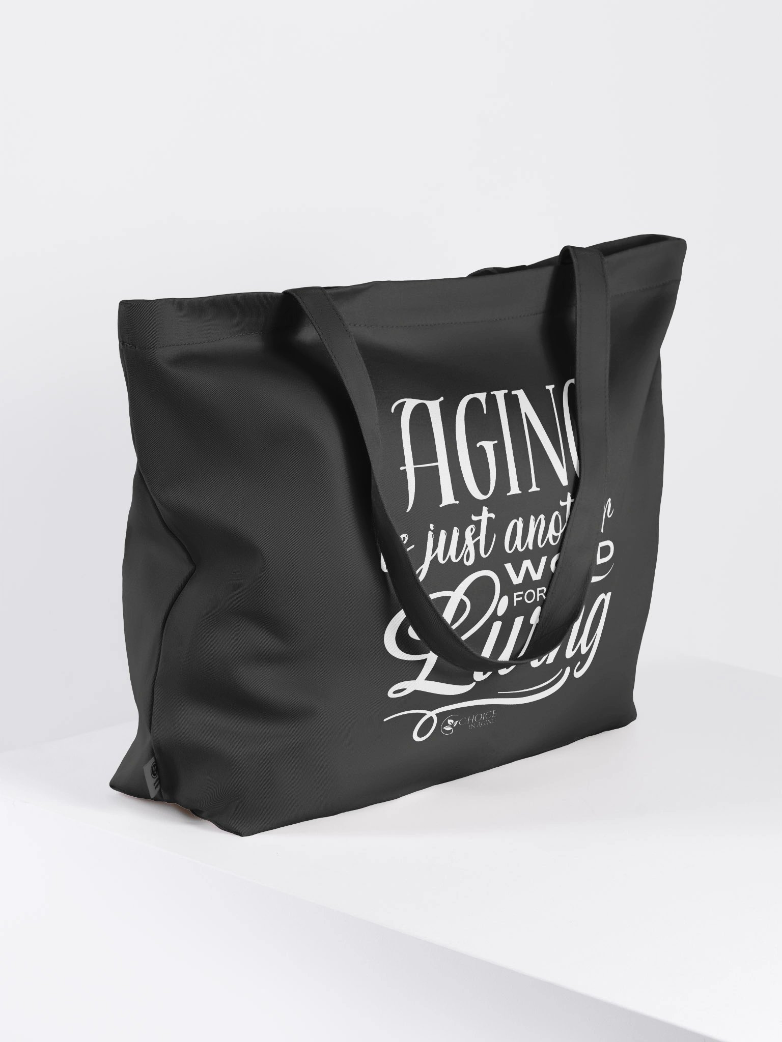 Econscious Large Eco-Friendly Tote Bag - "Aging is Just Another Word for Living" product image (4)