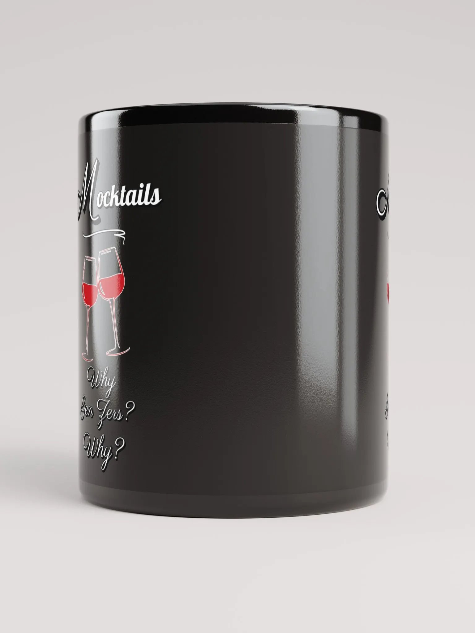 Mocktails - Why Gen Zers? Why? Black Mug product image (9)