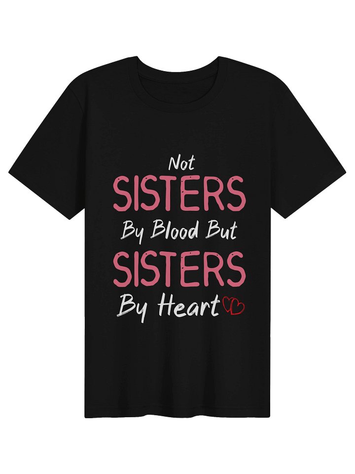Not Sisters By Blood But Sisters By Heart Cute Bestie Gift product image (31)