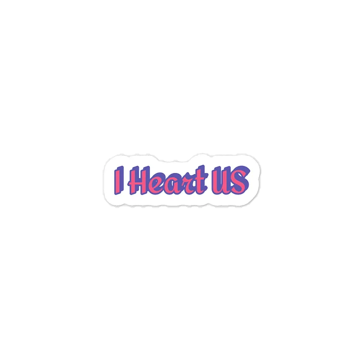 I Heart US. Valentine’s Day Sticker. product image (1)