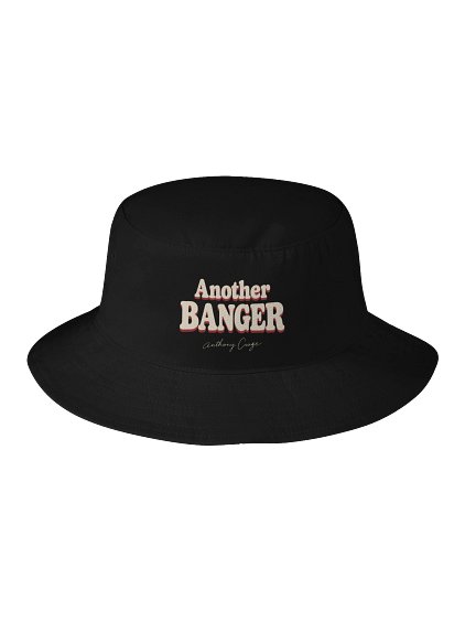 Another BANGER - Hat