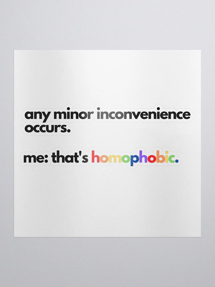 minor inconvenience sticker product image (1)