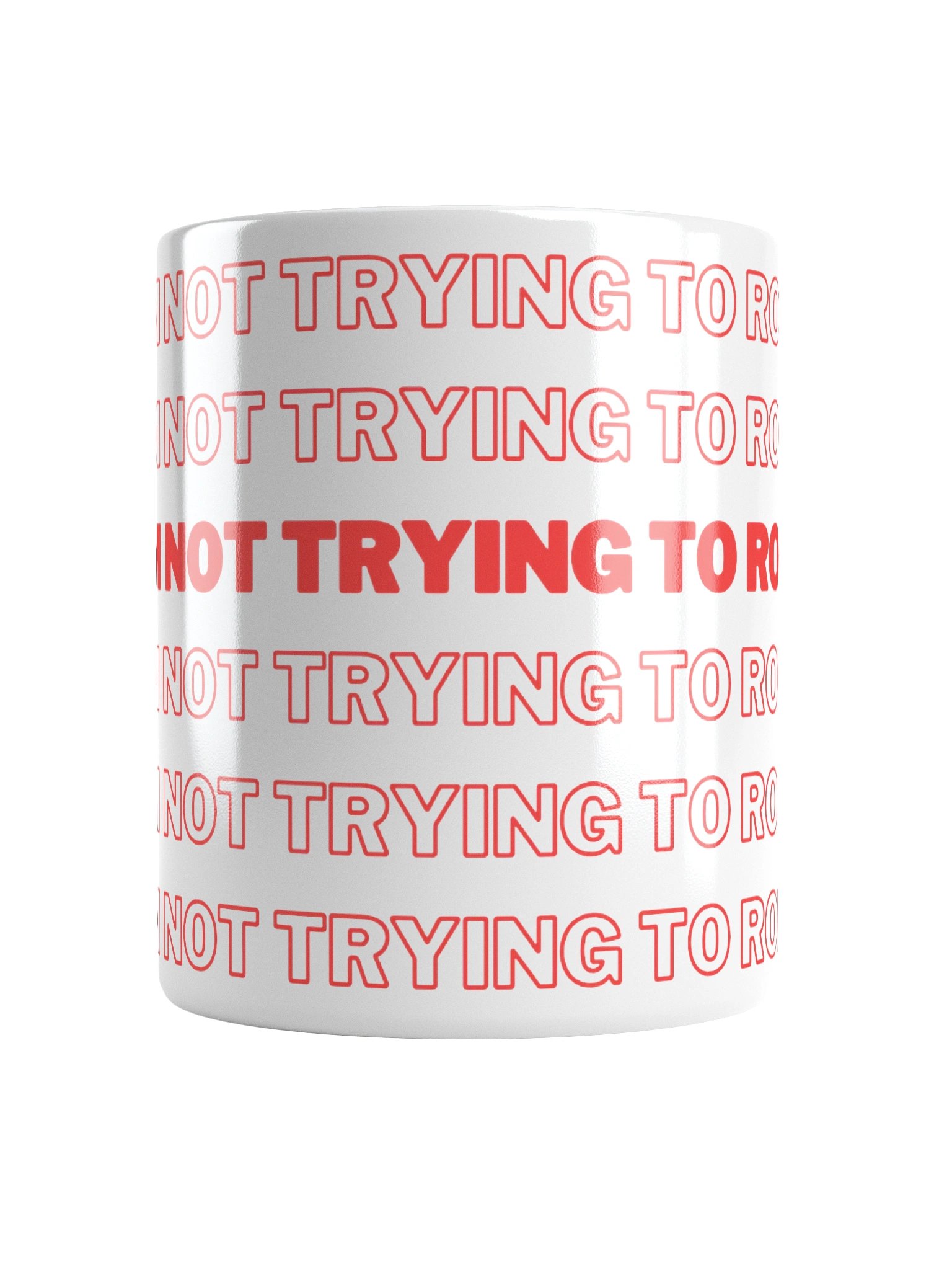 Rob Me White Mug product image (15)