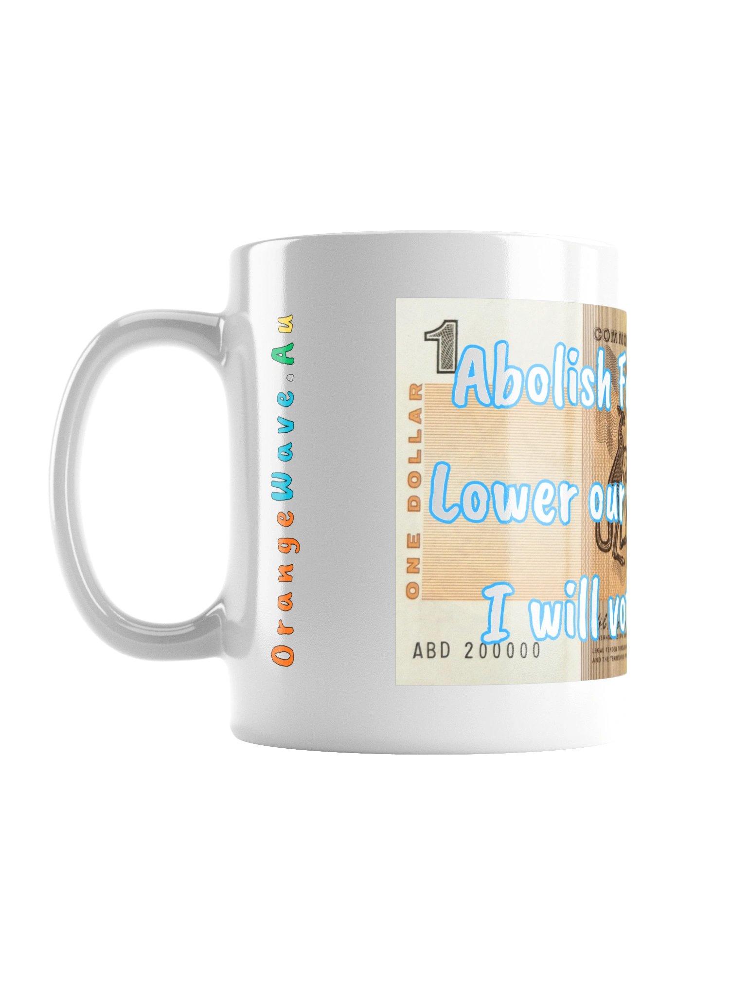 Abolish Fuel Excise Mug product image (1)
