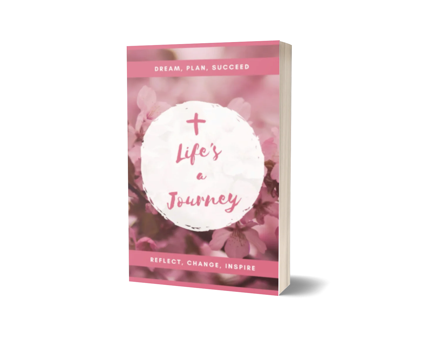 Life's a Journey Journal: Dream, Plan, Succeed, Reflect, Change, Inspire - Print at Home product image (3)