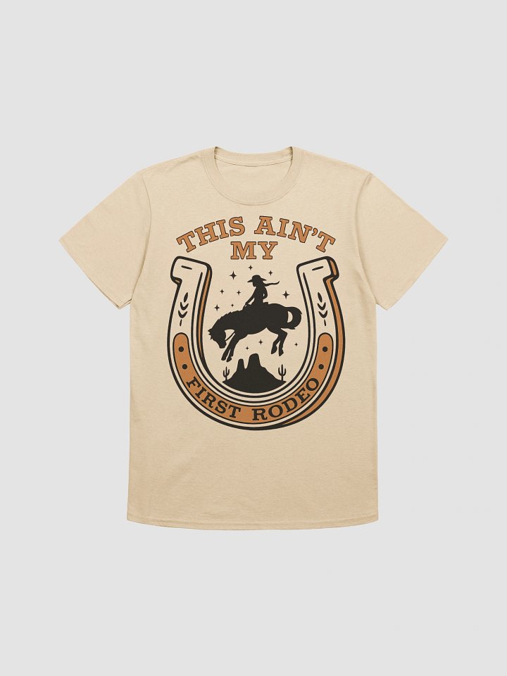 Ain’t My First Rodeo product image (1)