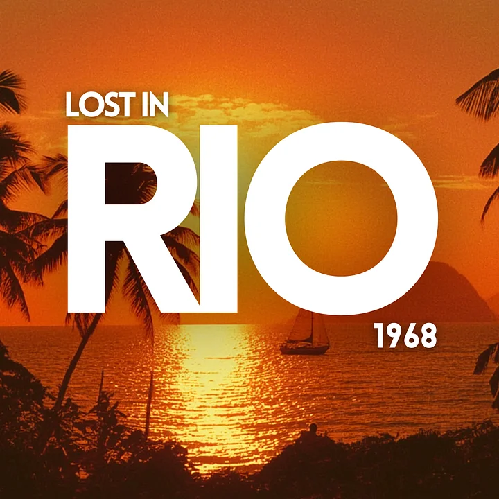 Lost in Rio 1968 Timeless Bossa Nova & Smooth Brazilian Jazz product image (1)