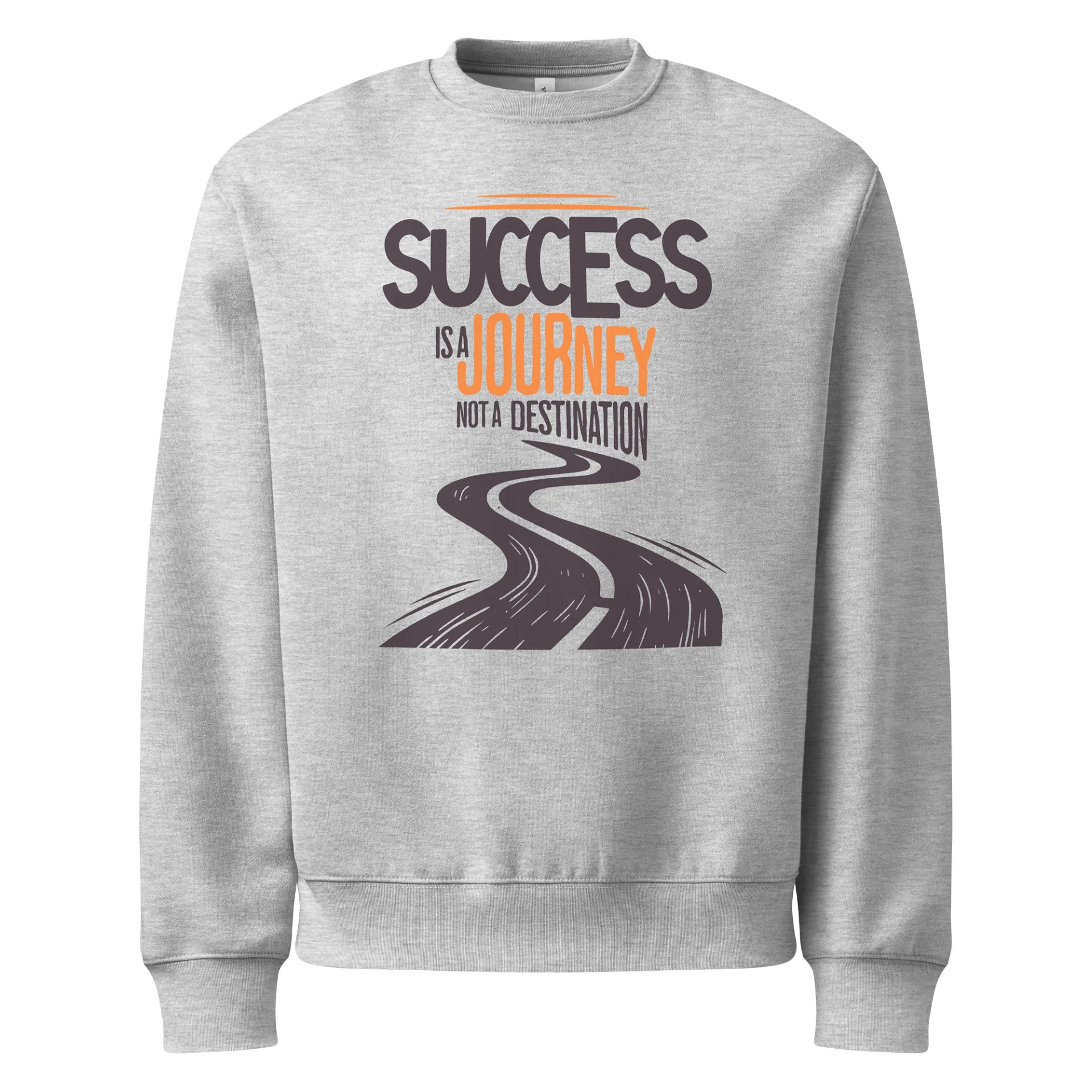 Success is a Journey not a Destination Sweatshirt product image (1)