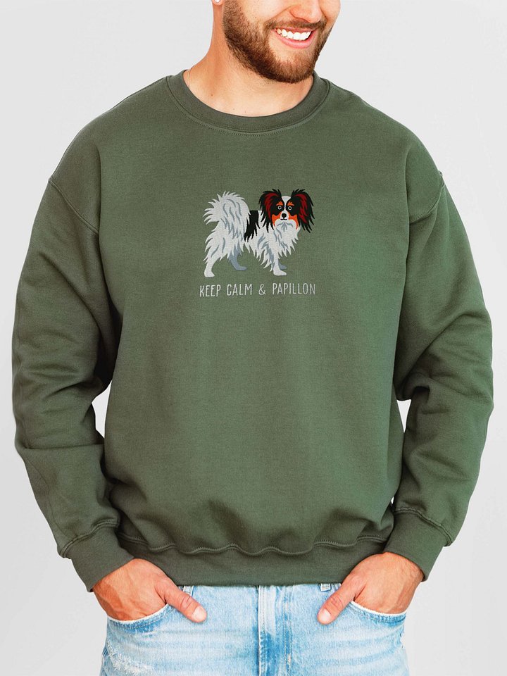 Keep Calm and Papillon Sweatshirt (Embroidered) of a Papillon(Tricolor) product image (2)