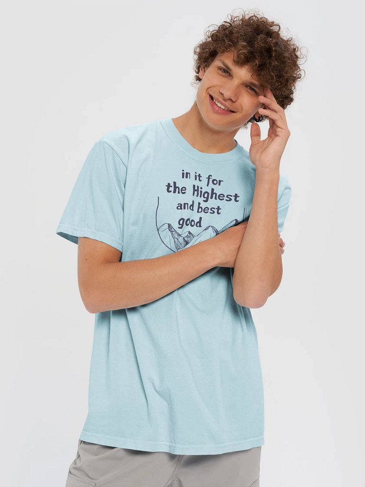 Highest and Best Good Graphic Unisex Tee product image (2)