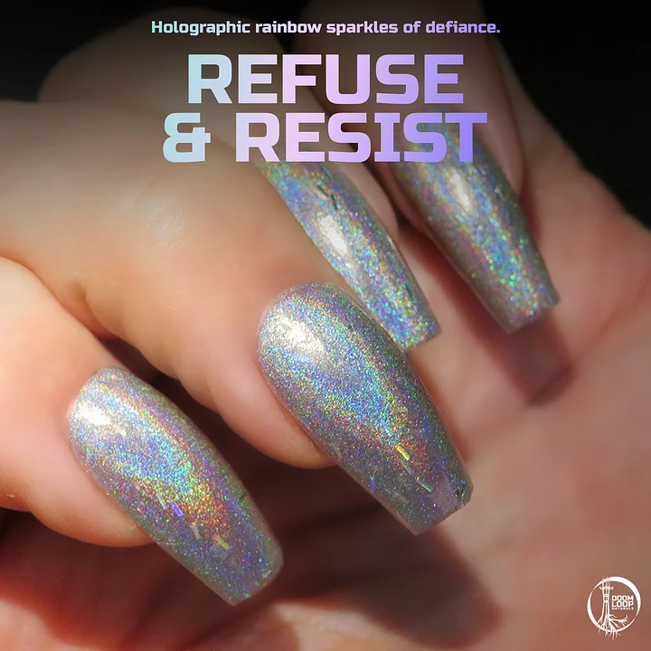 REFUSE AND RESIST - Holographic and Glitter Nail Polish product image (1)
