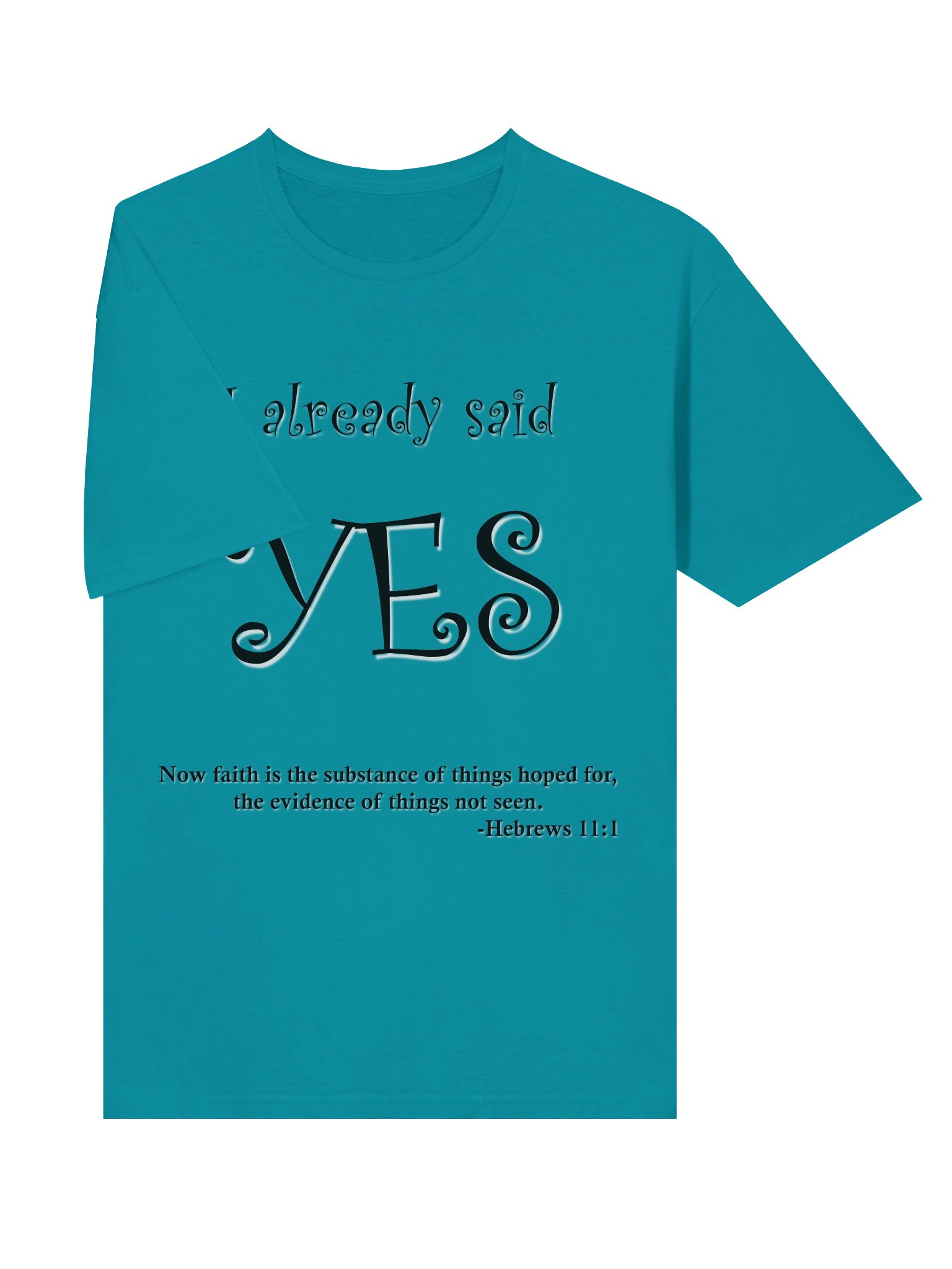 Yes T-Shirt product image (5)