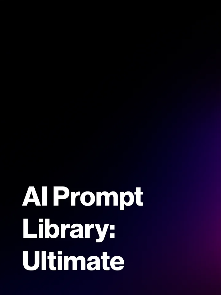 Ultimate AI Prompt Library (150 Prompts) product image (1)