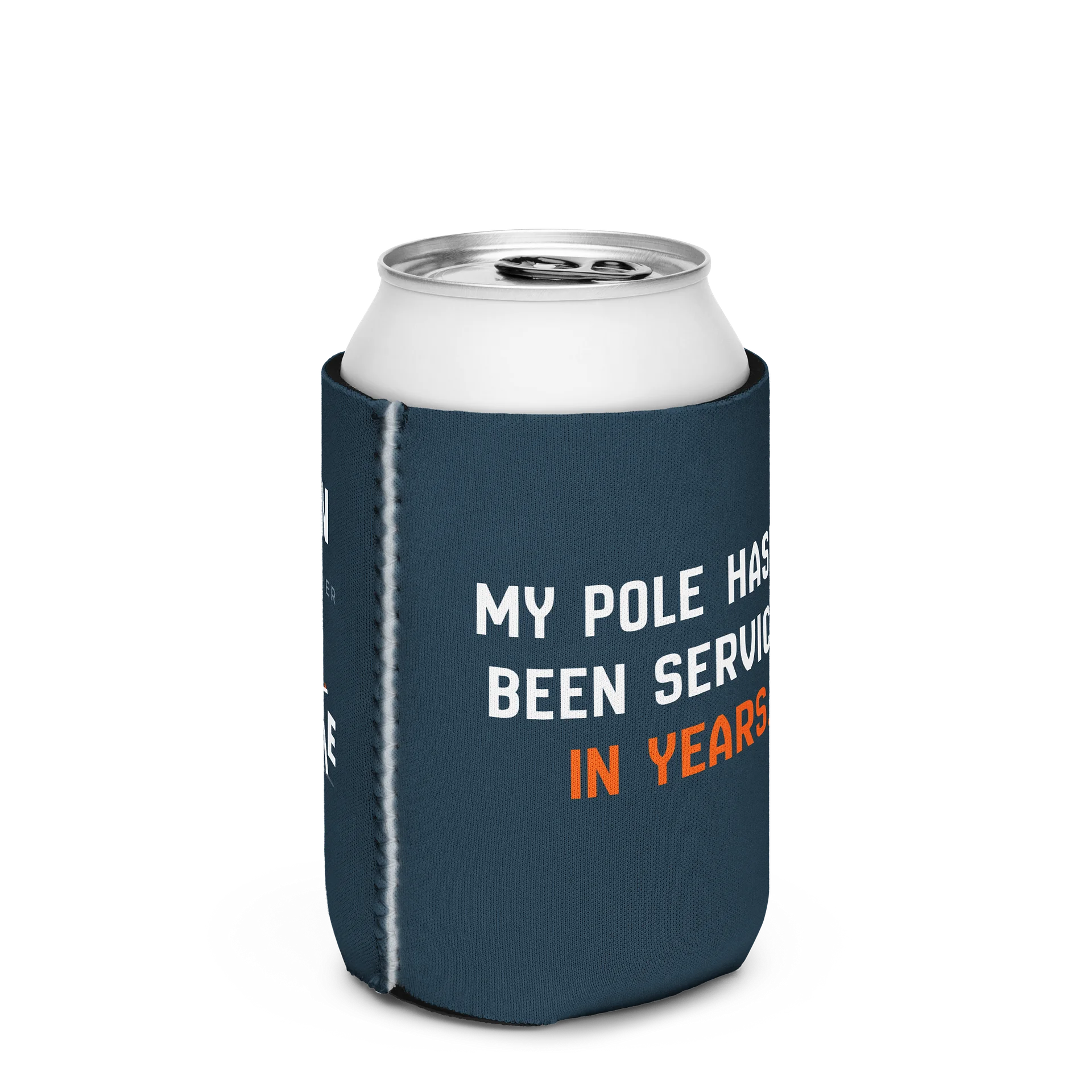 Hasn't Been Serviced - Koozie product image (10)