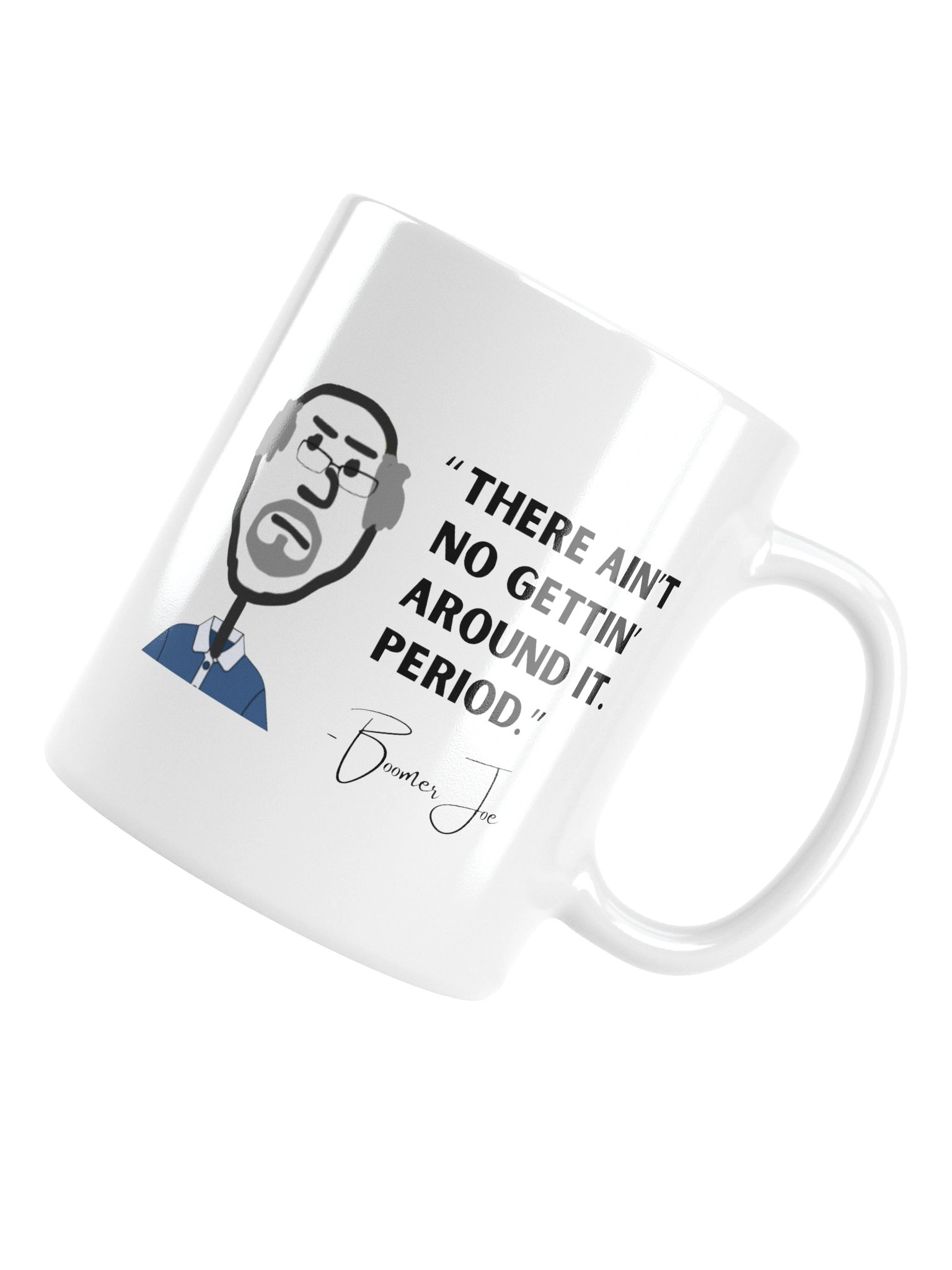 Boomer Joe Quote Mug product image (15)