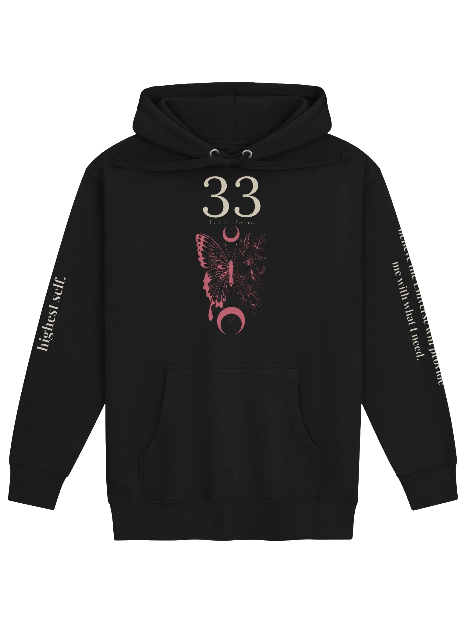 33 — Heal • Rise • Become Hoodie product image (1)