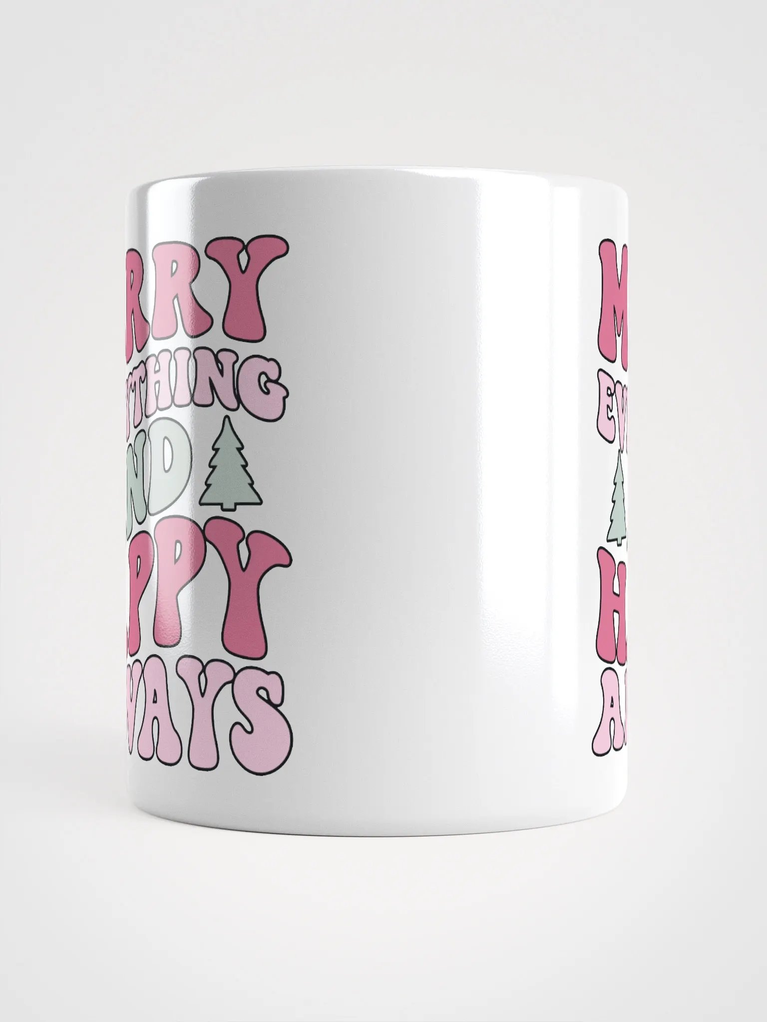 Merry Everything & Happy Always-Mug-White product image (5)