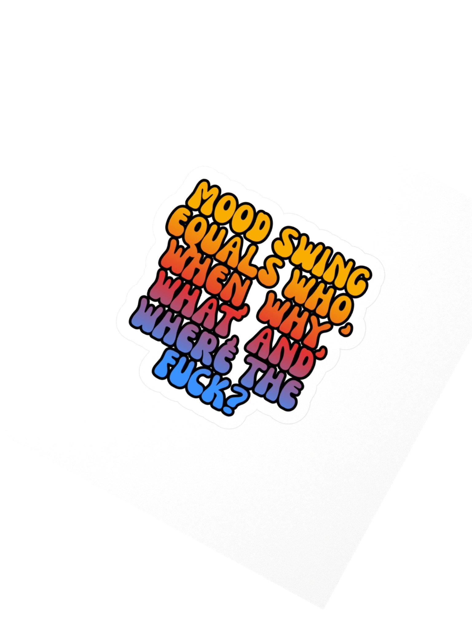Menopause Chaos Kiss Cut 4"x4" Vinyl Sticker product image (2)