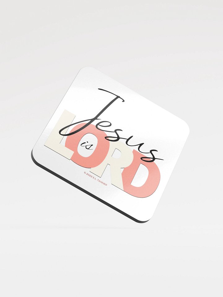 Jesus is Lord, Peach Coaster product image (1)