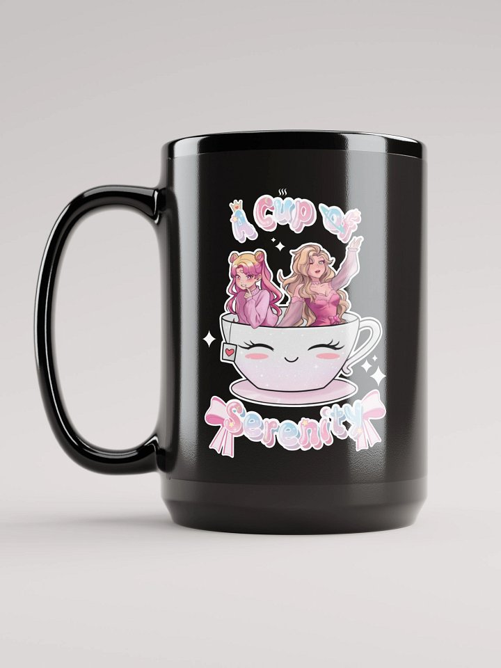 "A Cup Of Serenity" Black Mug 15oz product image (1)