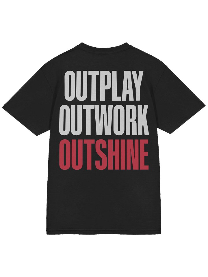 OUTPLAY OUTWORK OUTSHINE TEE product image (1)