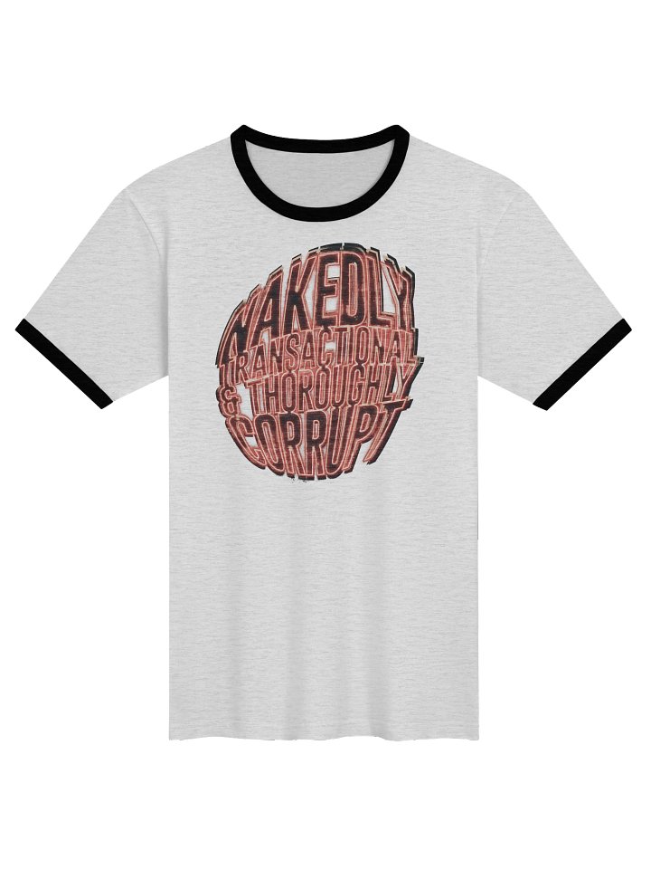 NAKEDLY TRANSACTIONAL & THOROUGHLY CORRUPT | T SHIRT product image (1)